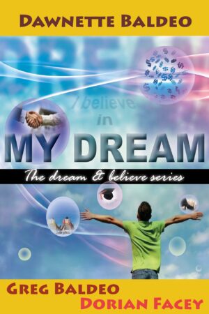 I Believe in My Dream - Ebook